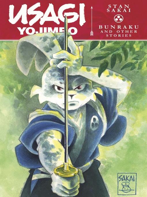 Title details for Usagi Yojimbo: Bunraku and Other Stories by Stan Sakai - Available